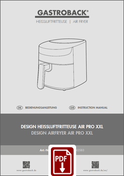 GASTROBACK® Fryer - 42853 - Design Airfryer Air Pro XXL - Instruction manual