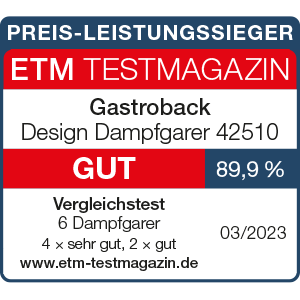 GASTROBACK® Dampfgarer - 42510 - Design Dampfgarer - ETM Testmagazin 03/2023
