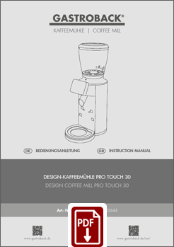 GASTROBACK® Kaffeemühle - 42644 - Design Kaffeemühle Pro Touch 30 - IM/BDA