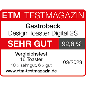 GASTROBACK® Toaster - 42395 - Design Toaster Digital 2S - ETM Testmagazin 03/2023