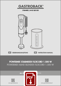 GASTROBACK® Hand Blender - 40968 - Powermix Hand Blender FlexCord 1.500 W - Instruction manual
