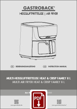 GASTROBACK® Fritteuse - 42853 - Design Heissluftfritteuse Air Pro XXL - Bedienungsanleitung - Instruction manual