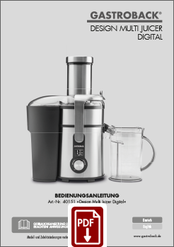 GASTROBACK® Juicer - Design Multi Juicer Digital - 40151