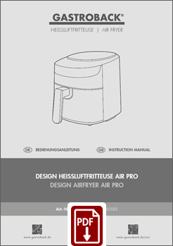 GASTROBACK® Fryer - 42852 - Design Airfryer Air Pro - Instruction manual