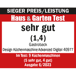 GASTROBACK® Küchenmaschine - 40977 - Design Küchenmaschine Advanced Digital - Haus & Garten Test - 06/2023
