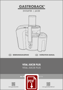 GASTROBACK® Juicer - 40116 - Vital Juicer Plus - IM GASTROBACK® Juicer - 40116 - Vital Juicer Plus - IM