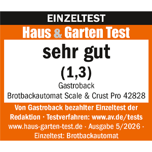 GASTROBACK® Automatic Bread Maker Scale & Crust Pro - 42828 - Haus & Garten Test 5/2026 GASTROBACK® Automatic Bread Maker Scale & Crust Pro - 42828 - Haus & Garten Test 5/2026