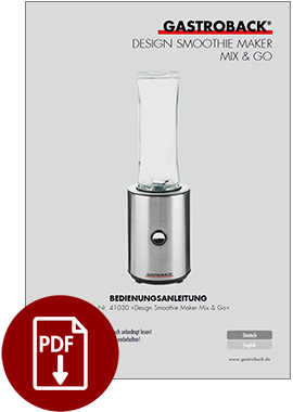 GASTROBACK® Smoothie Maker - Design Smoothie Maker Mix & Go - 41030