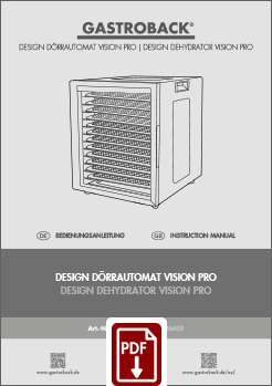 GASTROBACK® Dörrautomat - 46605 - Design Dörrautomat Vision Pro - Bedienungsanleitung - Instruction manual