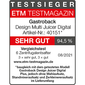 TESTSIEGER-Zentrifugalentsafter-GASTROBACK®-Design-Multi-Juicer-Digital-40151-ETM-2021 TESTSIEGER-Zentrifugalentsafter-GASTROBACK®-Design-Multi-Juicer-Digital-40151-ETM-2021