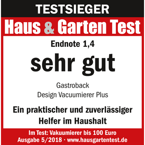 TESTSIEGER Vakuumierer bis 100 EUR - GASTROBACK® Design Vakuumierer Plus 46008 - Haus und Garten Test 2018