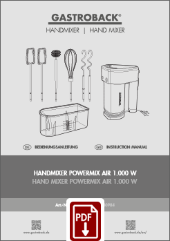 GASTROBACK® Hand Mixer - 40984 - Hand Mixer PowerMix Air 1.000 W - Instruction manual