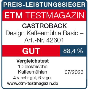 TEST WINNER electric Coffee Grinders - GASTROBACK® Design Coffee Grinder Basic - 42601 - ETM Testmagazin 07/2023