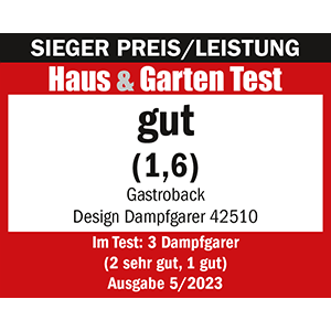 GASTROBACK® Dampfgarer - 42510 - Design Dampfgarer - Haus & Garten Test 5/2023