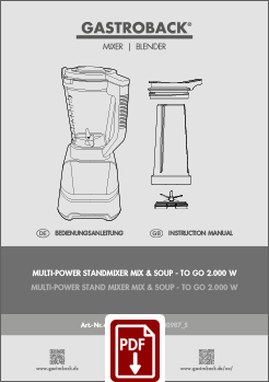 GASTROBACK® Blender - 40987_S - Multi-Power Blender Mix & Soup - To Go 2,000 W - Instruction manual